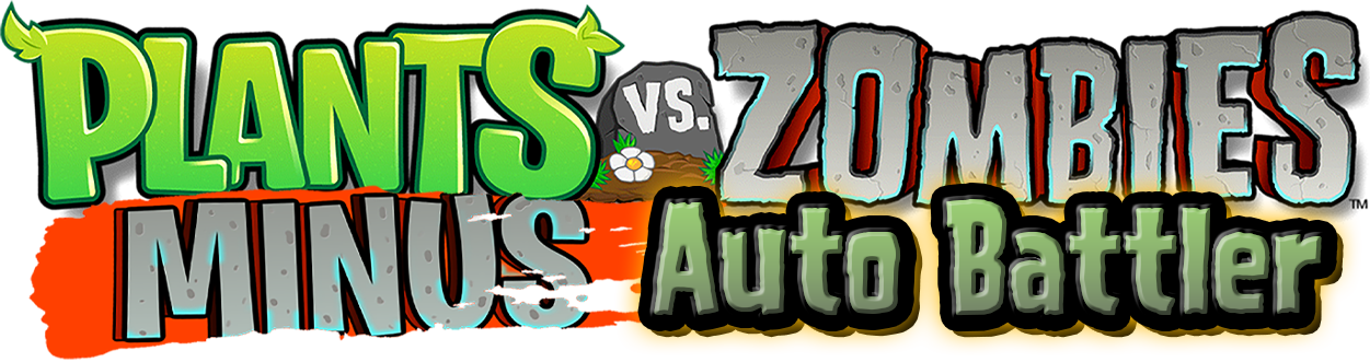PvZ Minus Auto Battler